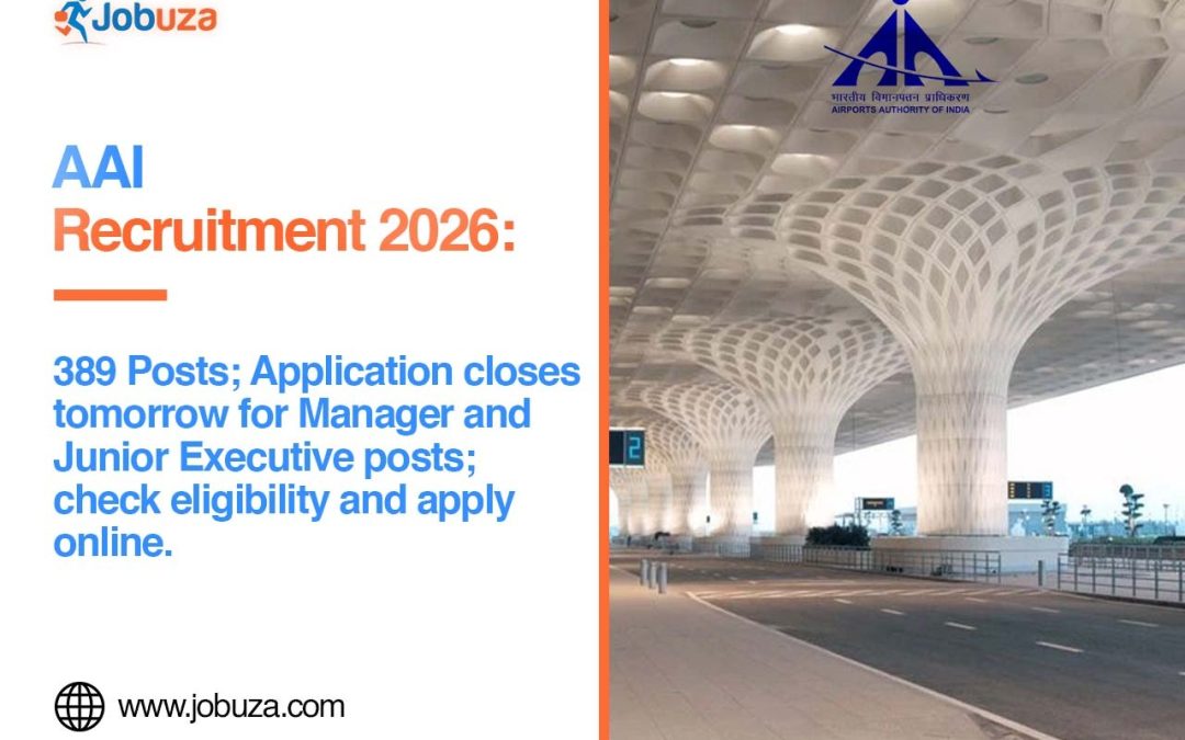 AAI Recruitment 2026: Apply for 389 Manager and Junior Executive Posts Before Deadline