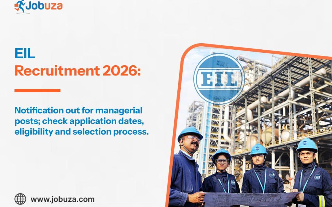 EIL Recruitment 2026 Applications Open for Multiple Managerial Posts