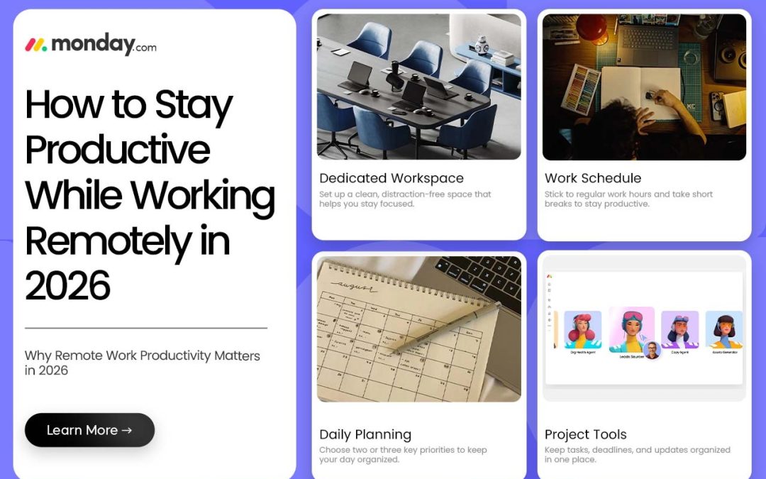 How to Stay Productive While Working Remotely in 2026